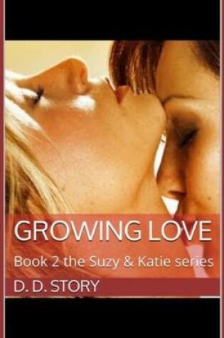 Cover of Growing Love