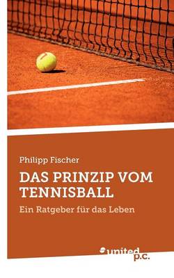 Book cover for Das Prinzip Vom Tennisball