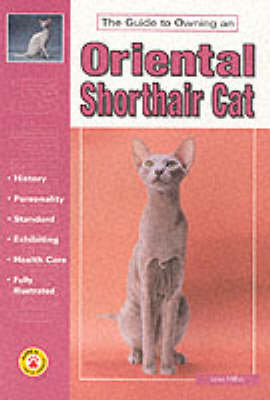 Book cover for The Guide to Owning an Oriental Shorthair Cat