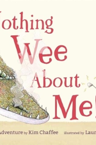 Cover of Nothing Wee about Me!