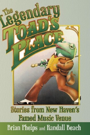 Cover of The Legendary Toad's Place