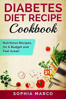 Cover of Diabetes Diet Recipe Cookbook