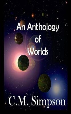 Book cover for An Anthology of Worlds