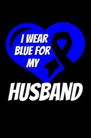 Cover of I Wear Blue For My Husband