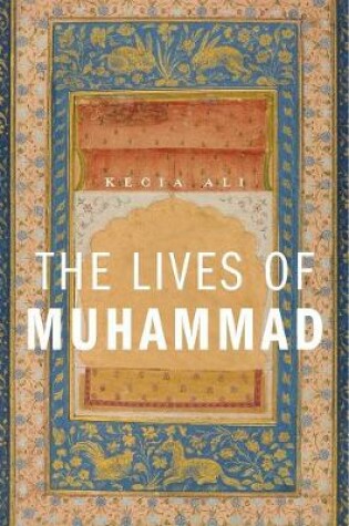 Cover of The Lives of Muhammad