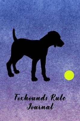 Book cover for Foxhounds Rule Journal