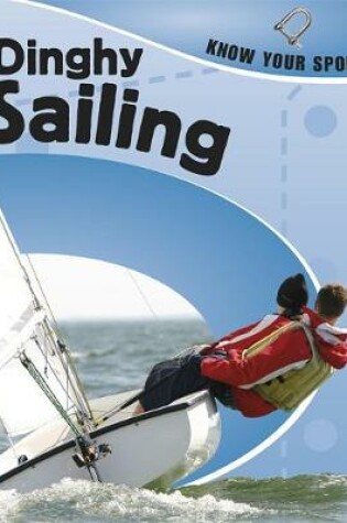 Cover of Dinghy Sailing