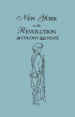 Book cover for New York in the Revolution as Colony and State