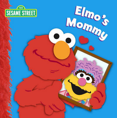 Book cover for Elmo's Mommy