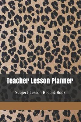 Book cover for Teacher Lesson Planner