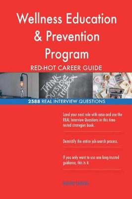 Book cover for Wellness Education & Prevention Program Coordinator RED-HOT Career; 2588 REAL In