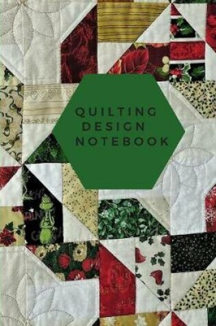 Cover of Quilting Design Notebook