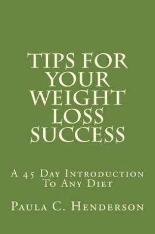 Cover of Tips for Your Weight Loss Success