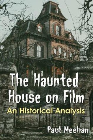 Cover of The Haunted House on Film