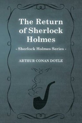 Cover of The Return of Sherlock Holmes (Sherlock Holmes Series)