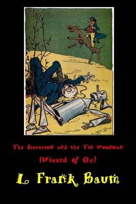 Book cover for The Scarecrow and the Tin Woodman (Wizard of Oz)