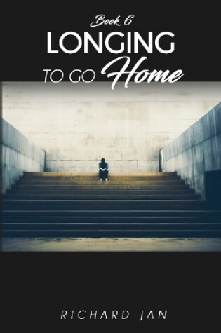 Cover of Longing to Go Home