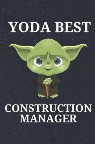 Cover of Yoda Best Construction Manager