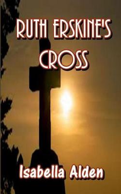 Book cover for Ruth Erskine's Cross