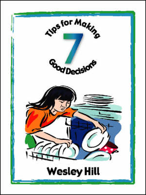 Book cover for 7 Tips for Making Good Decisions