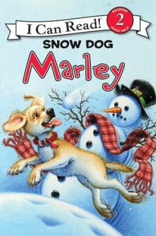 Cover of Marley: Snow Dog Marley