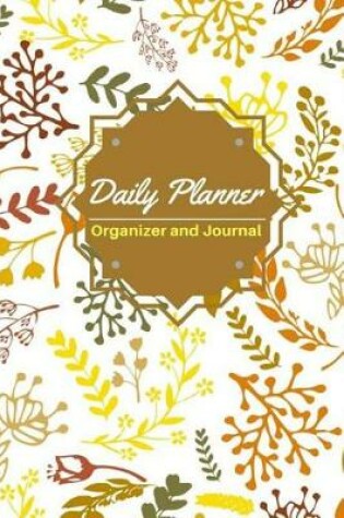 Cover of Daily Planner Organizer and Journal