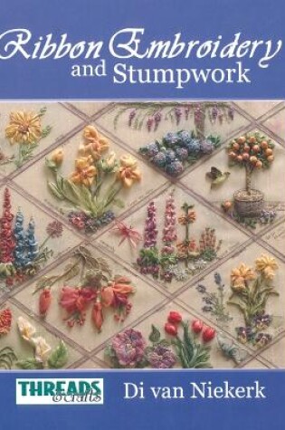 Cover of Ribbon Embroidery and Stumpwork