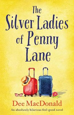 Book cover for The Silver Ladies of Penny Lane