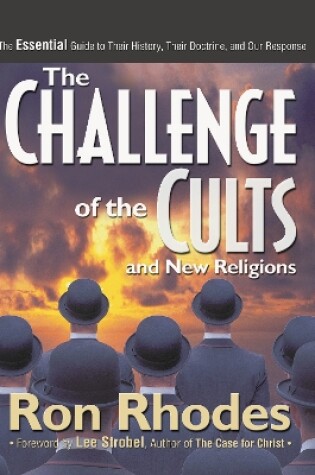 Cover of The Challenge of the Cults and New Religions