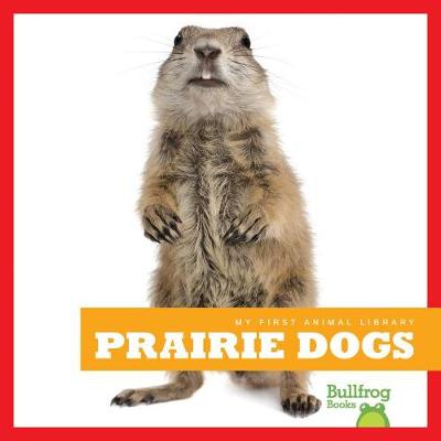 Cover of Prairie Dogs