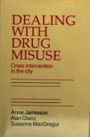 Cover of Dealing with Drug Misuse