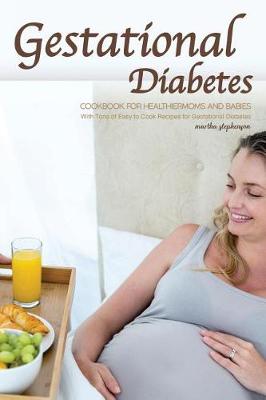 Book cover for Gestational Diabetes Cookbook for Healthier Moms and Babies