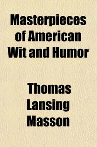 Cover of Little Masterpieces of American Wit and Humor (Volume 2)