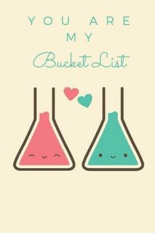 Cover of You Are My Bucket List