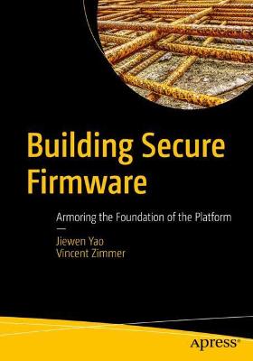 Book cover for Building Secure Firmware