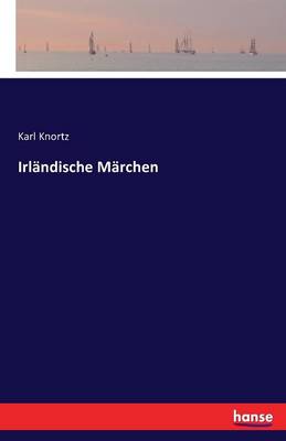 Book cover for Irländische Märchen