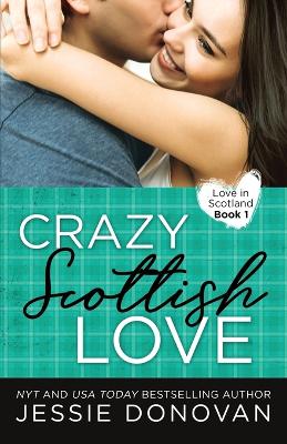 Book cover for Crazy Scottish Love