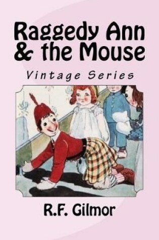 Cover of Raggedy Ann & the Mouse