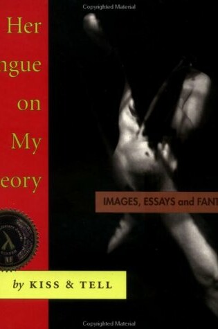 Cover of Her Tongue on My Theory