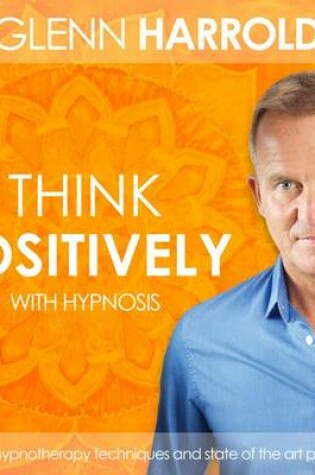 Cover of Learn How to Think Positively