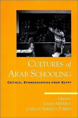 Cover of Cultures of Arab Schooling