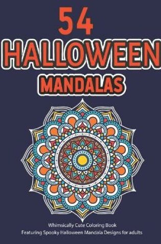 Cover of 54 Halloween Mandalas