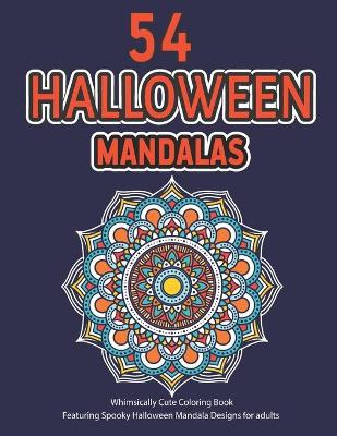 Book cover for 54 Halloween Mandalas