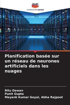 Book cover for Planification basee sur un reseau de neurones artificiels dans les nuages