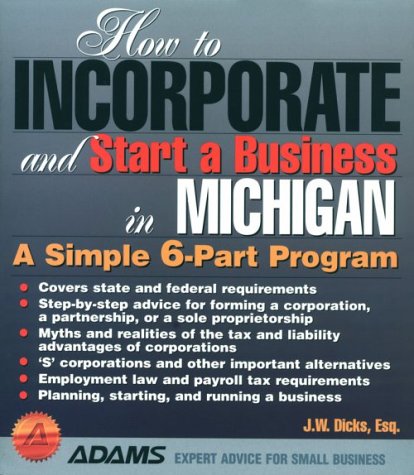Cover of How to Incorporate and Start a Business in Michigan