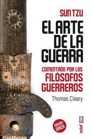 Cover of Arte de La Guerra Comentado Por Los Filosofos Guerreros