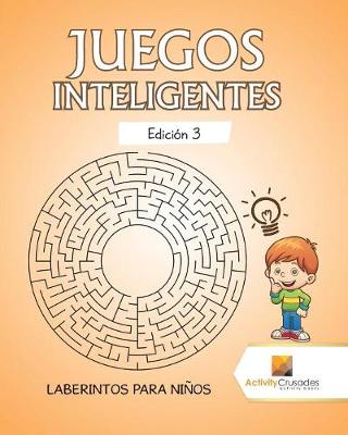 Book cover for Juegos Inteligentes Edición 3