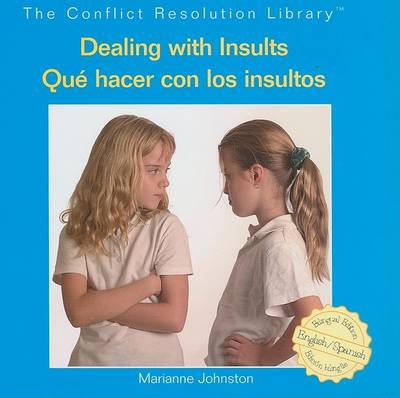 Cover of Dealing with Insults / Qué Hacer Con Los Insultos