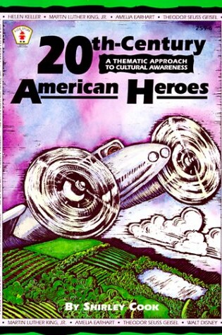 Cover of 20th-Century American Heroes