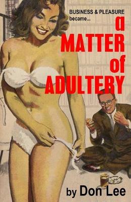 Book cover for A Matter Of Adultery